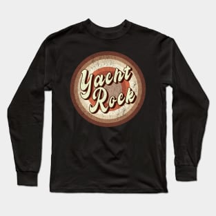 Vintage brown exclusive - Yacht Rock Long Sleeve T-Shirt
